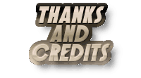 Thanks and Credits